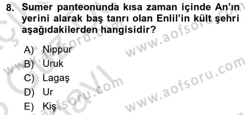 Mitoloji ve Din Dersi 2022 - 2023 Yılı (Vize) Ara Sınav Soruları 8. Soru