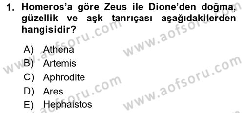 Mitoloji ve Din Dersi 2022 - 2023 Yılı (Final) Dönem Sonu Sınav Soruları 1. Soru