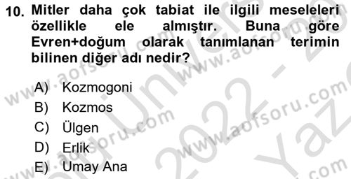 Mitoloji ve Din Dersi 2022 - 2023 Yılı Yaz Okulu Sınav Soruları 10. Soru