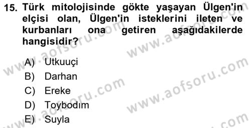 Mitoloji ve Din Dersi 2022 - 2023 Yılı Yaz Okulu Sınav Soruları 15. Soru
