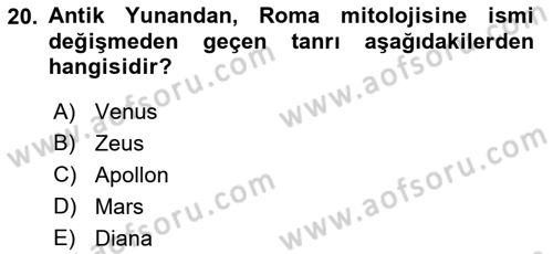 Mitoloji ve Din Dersi 2022 - 2023 Yılı Yaz Okulu Sınav Soruları 20. Soru