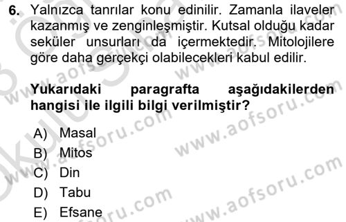 Mitoloji ve Din Dersi 2022 - 2023 Yılı Yaz Okulu Sınav Soruları 6. Soru