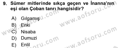Mitoloji ve Din Dersi 2022 - 2023 Yılı Yaz Okulu Sınav Soruları 9. Soru