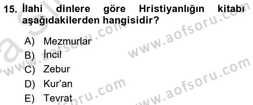 Mitoloji ve Din Dersi 2023 - 2024 Yılı (Vize) Ara Sınav Soruları 15. Soru