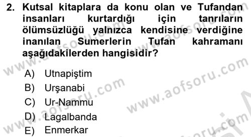 Mitoloji ve Din Dersi 2023 - 2024 Yılı (Vize) Ara Sınav Soruları 2. Soru