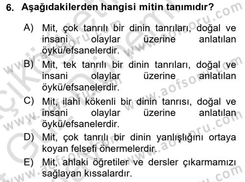 Mitoloji ve Din Dersi 2023 - 2024 Yılı (Vize) Ara Sınav Soruları 6. Soru