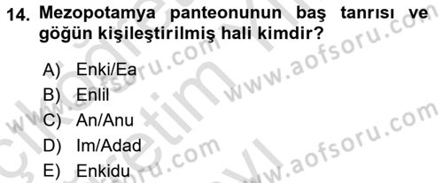 Mitoloji ve Din Dersi 2023 - 2024 Yılı Yaz Okulu Sınav Soruları 14. Soru