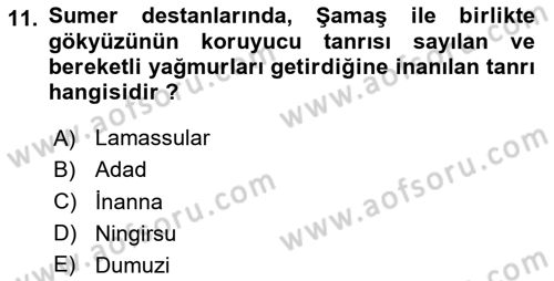 Mitoloji ve Din Dersi 2024 - 2025 Yılı (Vize) Ara Sınav Soruları 11. Soru