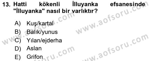 Mitoloji ve Din Dersi 2024 - 2025 Yılı (Vize) Ara Sınav Soruları 13. Soru