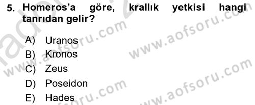 Mitoloji ve Din Dersi 2024 - 2025 Yılı (Vize) Ara Sınav Soruları 5. Soru