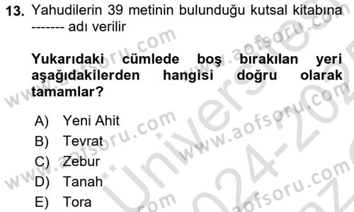 Mitoloji ve Din Dersi 2024 - 2025 Yılı Yaz Okulu Sınav Soruları 13. Soru