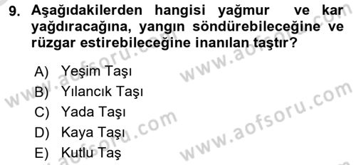 Mitoloji ve Din Dersi 2024 - 2025 Yılı Yaz Okulu Sınav Soruları 9. Soru