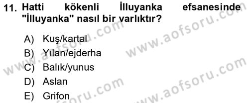 Mitoloji ve Din Dersi 2025 - 2026 Yılı (Vize) Ara Sınav Soruları 11. Soru