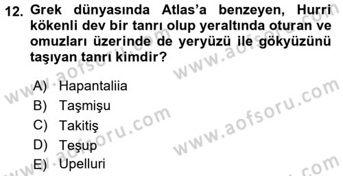 Mitoloji ve Din Dersi 2025 - 2026 Yılı (Vize) Ara Sınav Soruları 12. Soru