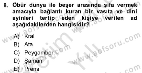 Mitoloji ve Din Dersi 2025 - 2026 Yılı (Vize) Ara Sınav Soruları 8. Soru