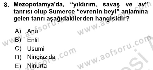 Mitoloji ve Din Dersi 2025 - 2026 Yılı Yaz Okulu Sınav Soruları 8. Soru
