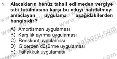 Türk Vergi Sistemi Dersi 2012 - 2013 Yılı Tek Ders Sınav Soruları 1. Soru