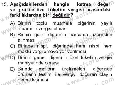 Türk Vergi Sistemi Dersi 2012 - 2013 Yılı Tek Ders Sınav Soruları 15. Soru