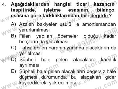 Türk Vergi Sistemi Dersi 2012 - 2013 Yılı Tek Ders Sınav Soruları 4. Soru