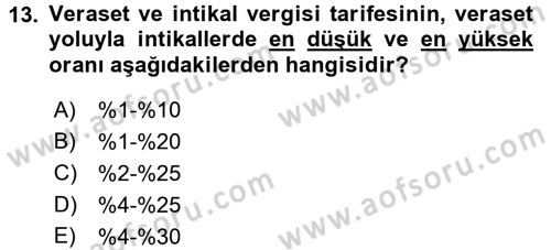 Türk Vergi Sistemi Dersi 2015 - 2016 Yılı Tek Ders Sınavı 13. Soru