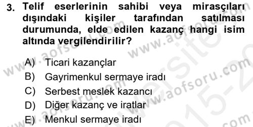 Türk Vergi Sistemi Dersi 2015 - 2016 Yılı Tek Ders Sınavı 3. Soru