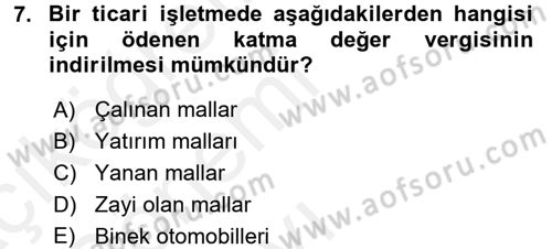 Türk Vergi Sistemi Dersi 2015 - 2016 Yılı Tek Ders Sınavı 7. Soru