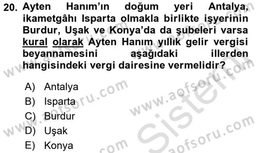 Türk Vergi Sistemi Dersi 2016 - 2017 Yılı (Vize) Ara Sınavı 20. Soru