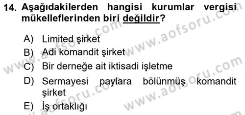 Türk Vergi Sistemi Dersi 2021 - 2022 Yılı Yaz Okulu Sınavı 14. Soru