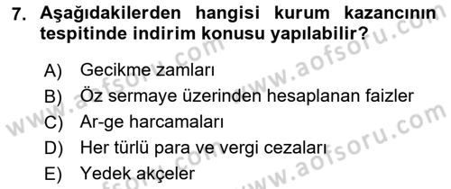 Türk Vergi Sistemi Dersi 2023 - 2024 Yılı (Final) Dönem Sonu Sınavı 7. Soru