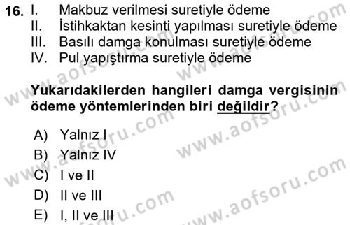 Türk Vergi Sistemi Dersi 2025 - 2026 Yılı (Final) Dönem Sonu Sınav Soruları 16. Soru