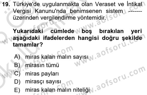 Türk Vergi Sistemi Dersi 2025 - 2026 Yılı Yaz Okulu Sınav Soruları 19. Soru