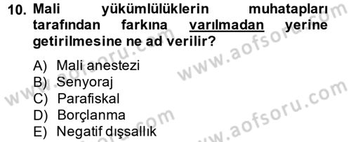 Vergi Teorisi Dersi 2012 - 2013 Yılı (Vize) Ara Sınav Soruları 10. Soru