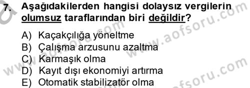 Vergi Teorisi Dersi 2012 - 2013 Yılı (Vize) Ara Sınav Soruları 7. Soru