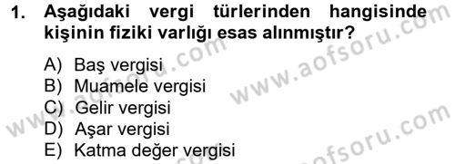 Vergi Teorisi Dersi 2012 - 2013 Yılı (Final) Dönem Sonu Sınav Soruları 1. Soru