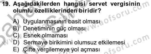 Vergi Teorisi Dersi 2012 - 2013 Yılı (Final) Dönem Sonu Sınav Soruları 19. Soru