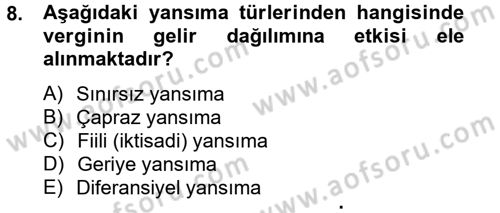 Vergi Teorisi Dersi 2012 - 2013 Yılı (Final) Dönem Sonu Sınav Soruları 8. Soru