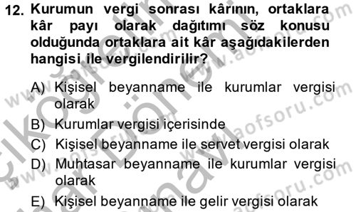 Vergi Teorisi Dersi 2013 - 2014 Yılı (Final) Dönem Sonu Sınav Soruları 12. Soru