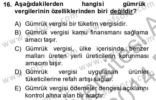 Vergi Teorisi Dersi 2013 - 2014 Yılı (Final) Dönem Sonu Sınavı 16. Soru