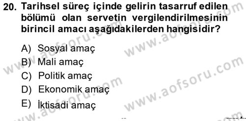 Vergi Teorisi Dersi 2013 - 2014 Yılı (Final) Dönem Sonu Sınav Soruları 20. Soru