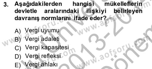 Vergi Teorisi Dersi 2013 - 2014 Yılı (Final) Dönem Sonu Sınav Soruları 3. Soru