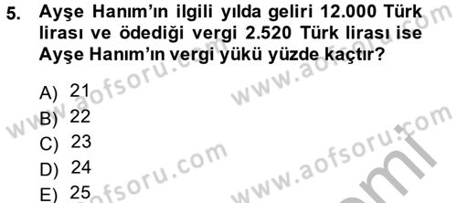 Vergi Teorisi Dersi 2013 - 2014 Yılı (Final) Dönem Sonu Sınav Soruları 5. Soru