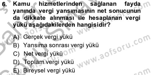 Vergi Teorisi Dersi 2013 - 2014 Yılı (Final) Dönem Sonu Sınav Soruları 6. Soru