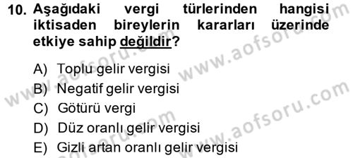 Vergi Teorisi Dersi 2014 - 2015 Yılı (Final) Dönem Sonu Sınav Soruları 10. Soru