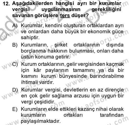 Vergi Teorisi Dersi 2014 - 2015 Yılı (Final) Dönem Sonu Sınav Soruları 12. Soru