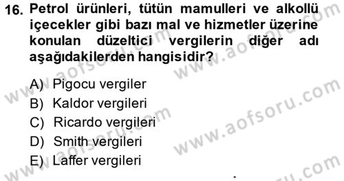 Vergi Teorisi Dersi 2014 - 2015 Yılı (Final) Dönem Sonu Sınav Soruları 16. Soru