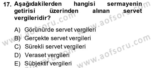 Vergi Teorisi Dersi 2014 - 2015 Yılı (Final) Dönem Sonu Sınav Soruları 17. Soru