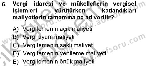 Vergi Teorisi Dersi 2014 - 2015 Yılı (Final) Dönem Sonu Sınav Soruları 6. Soru