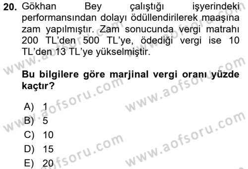 Vergi Teorisi Dersi 2015 - 2016 Yılı (Vize) Ara Sınav Soruları 20. Soru