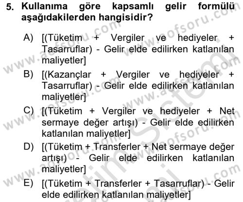 Vergi Teorisi Dersi 2015 - 2016 Yılı (Final) Dönem Sonu Sınav Soruları 5. Soru