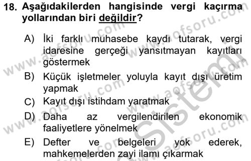 Vergi Teorisi Dersi 2016 - 2017 Yılı (Vize) Ara Sınav Soruları 18. Soru